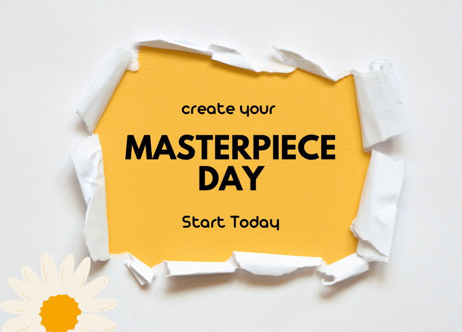 How to Plan a Masterpiece Day