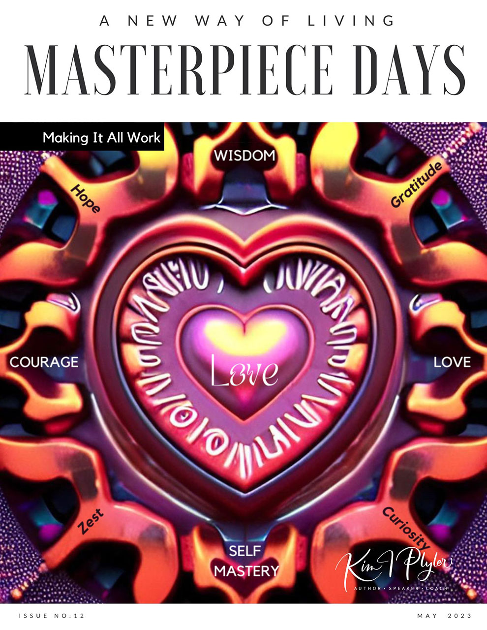 Kim I. Plyler, Masterpiece Days: Volume 12 - Making It All Work